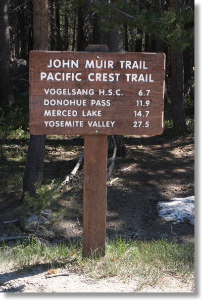 Trail sign at the Lyell Canyon Trailhead, Yosemite National Park